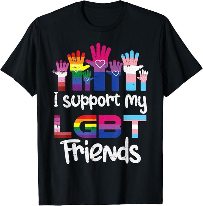 Funny Friend Shirts, Gift For Gay Best Friend, I Support My LGBT Friends Ally Lesbian Gay Bi Trans T-Shirt Top Casual...