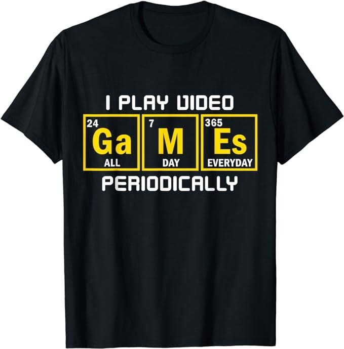 Funny Gamer Shirts, Special Gifts For Gamers, I Play Video Games Periodically Funny Gaming Christmas Gift T-Shirt...