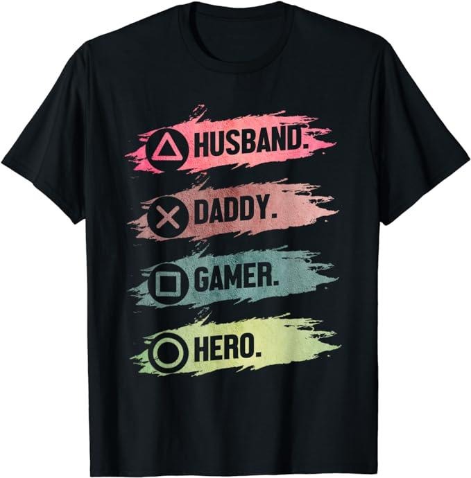 Funny Gamer Shirts, Special Gifts For Gamers, Men's Husband Daddy Gamer Hero Funny Gaming Dad Father's Day T-Shirt...