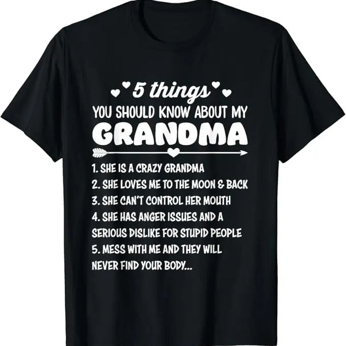 Funny Grandma Shirt, Gift For Grandmother, 5 Things You Should Know About My Grandma T-Shirt Casual Cotton Top Hoodie,...