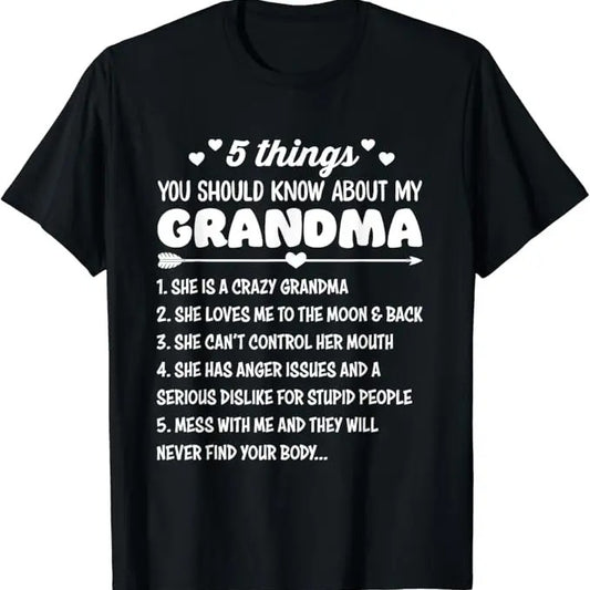 Funny Grandma Shirt, Gift For Grandmother, 5 Things You Should Know About My Grandma T-Shirt Casual Cotton Top Hoodie,...