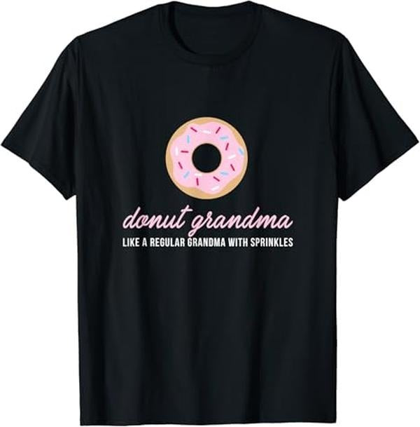 Funny Grandma Shirt, Gift For Grandmother, Donut Grandma T-Shirt Funny Cute Sprinkles Trendy Gift Casual Cotton Top...