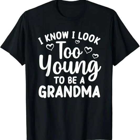 Funny Grandma Shirt, Gift For Grandmother, Funny Grandma To Be Art T-Shirt Casual Cotton Top Hoodie, Sweatshirt