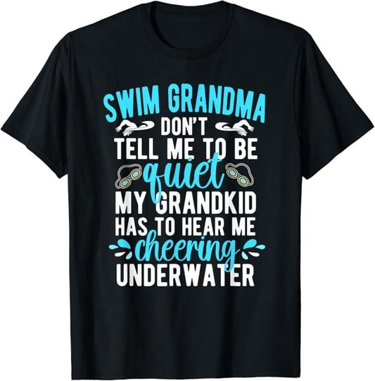Funny Grandma Shirt, Gift For Grandmother, Funny Swimming Grandma Of A Swimmer T-Shirt Casual Cotton Top Hoodie, Sweatshirt