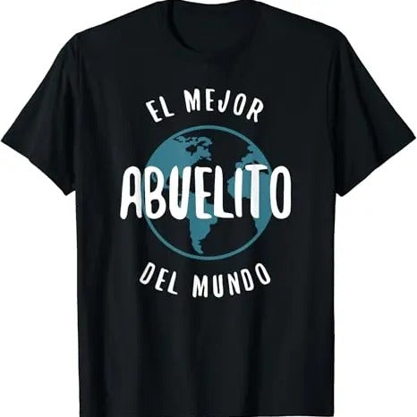 Funny Grandpa Shirt, Gift For Grandfather, El Mejor Abuelito Del Mundo T-Shirt Menswear Casual Cotton Top Hoodie, Sweatshirt