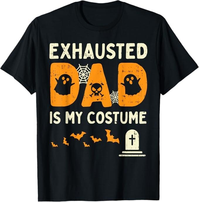 Funny Halloween Shirts For Men, Exhausted Dad Costume Funny Matching Halloween Men Gift T-Shirt Menswear