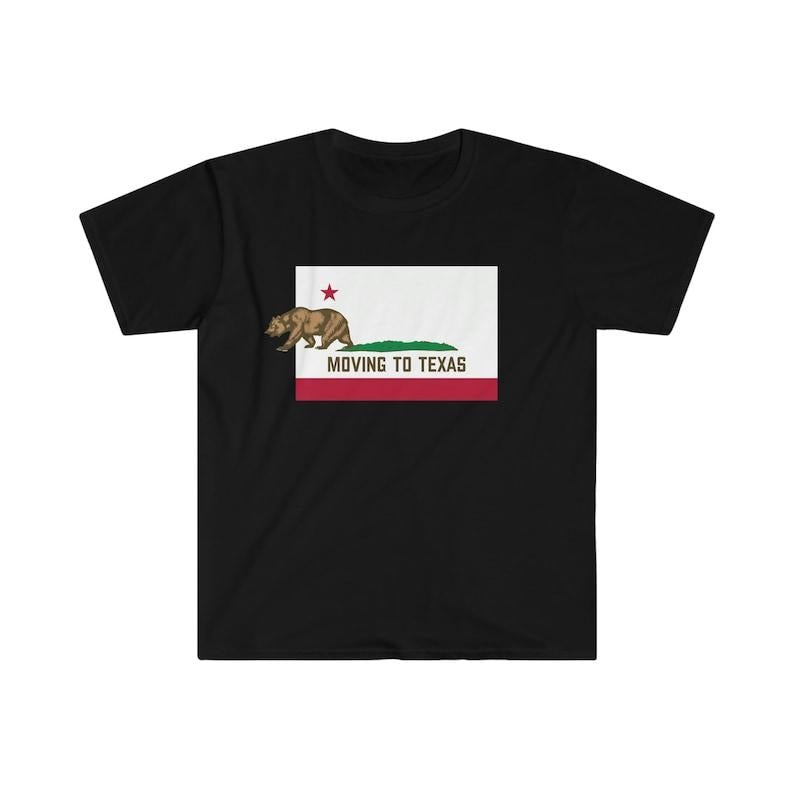 Funny Meme Shirt, California Flag MOVING TO TEXAS Parody Tee, Gift Unisex T-Shirt Hoodie, Sweatshirt | WearSparks.com