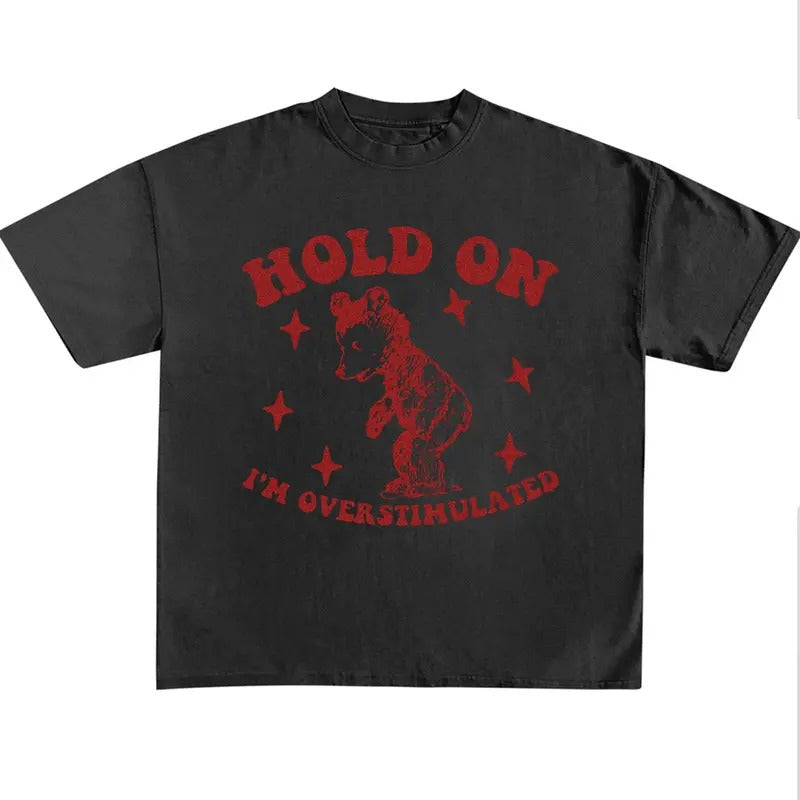 Funny Meme Shirt, Hold On I'm Overstimulated Comfort Color Shirt, Meme Quote Merch, Funny Trendy Unisex Gift Hoodie,...
