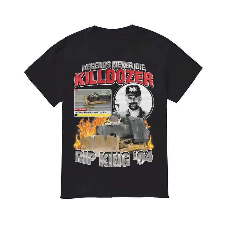 Funny Meme Shirt, Legends Never Die: Killdozer Tee, Gift Unisex T-Shirt Casual Fabric Hoodie, Sweatshirt | WearSparks.com