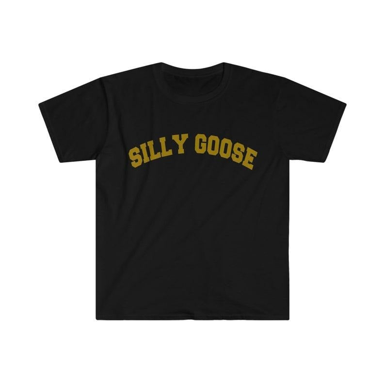 Funny Meme Shirt, Silly Goose Tee, Varsity Style Gift Unisex T-Shirt Hoodie, Sweatshirt | WearSparks.com