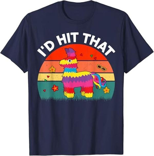 Funny Mexican Shirts, I'd Hit That Cinco De Mayo Funny Mexican Women Men T-Shirt Menswear Top Casual Classic Hoodie,...