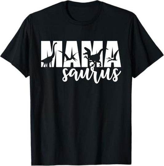 Funny Mother Shirts, Gift For Mom, MamaSaurus T rex Dinosaur Funny Mama Saurus Mother's Day T-Shirt