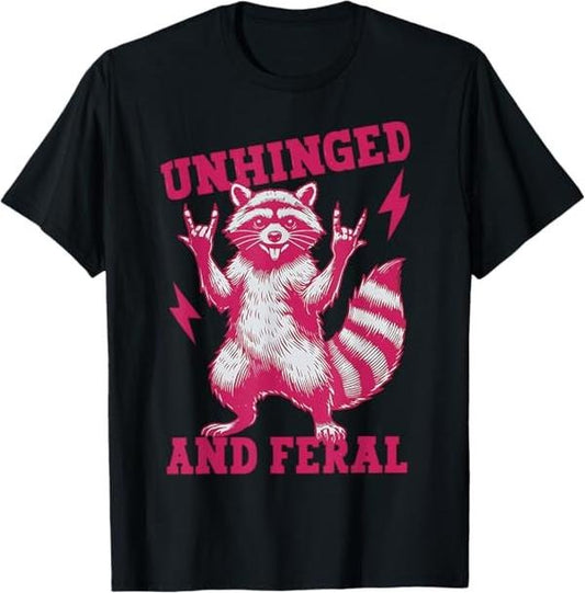 Funny Raccoon Shirt, Unhinged and Feral Retro Funny T-Shirt For Men