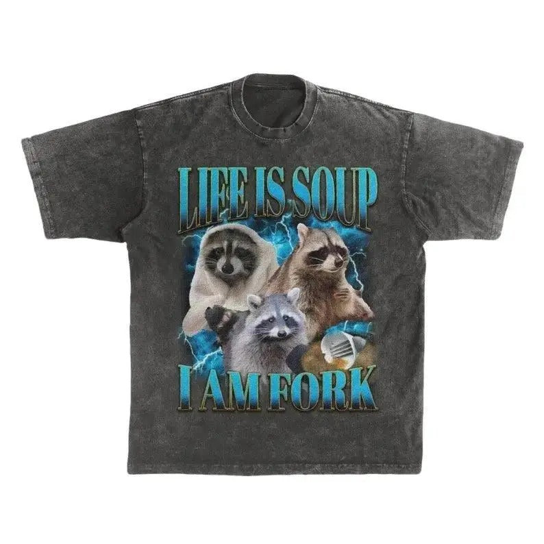 Funny Raccoon T-Shirt - Life Is Soup I Am Fork - Absurd Meme Shirt - Raccoon Vintage Graphic Tee - Trendy Bootleg Shirt-...