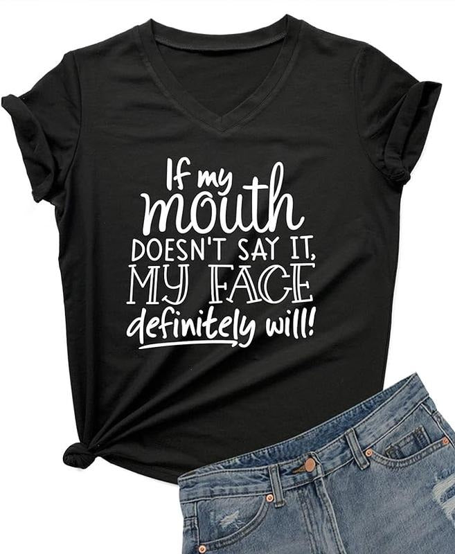 Funny Sarcastic Shirts For Women, If My Mouth Doesn't Say It My Face Definitely Will T Shirt Casual Cotton Hoodie, Sweatshirt