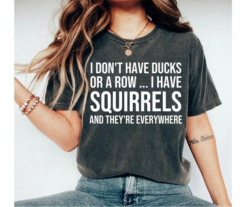 Funny Shirt Shirt With Saying Funny Saying Shirt Sarcasm Quotes Tee Humorous T Shirt Funny Women Shirt Funny Mom Shirt...