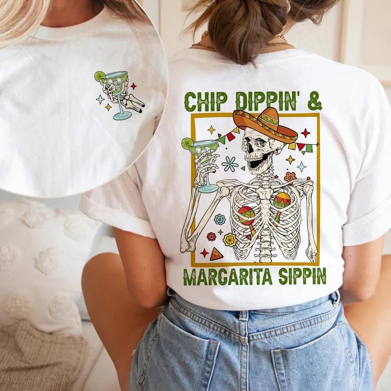 Funny Skeleton Cinco De Mayo Shirt Chip Dippin Margarita Sippin Mexican Fiesta Shirt Fiesta Party Shirt Mexican Party Tee...