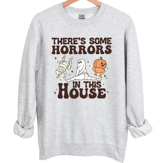 Funny There's Some Horrors In This House Halloween Crewneck Sweatshirt Hoodie Tshirt, Halloween 2024 Gifts | WearSparks.com