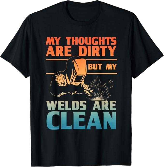 Funny Welder Shirt, Welder Gifts, Funny Welding Design For Men Women Weld Tool Welder Welding T-Shirt