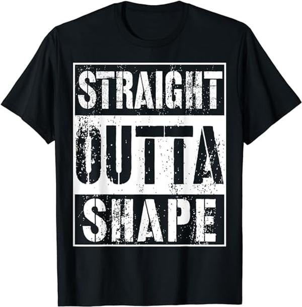 Funny Work Shirts, Straight Outta Shape T-Shirt Funny Workout Or Gym Gift Menswear Casual Cotton Hoodie, Sweatshirt