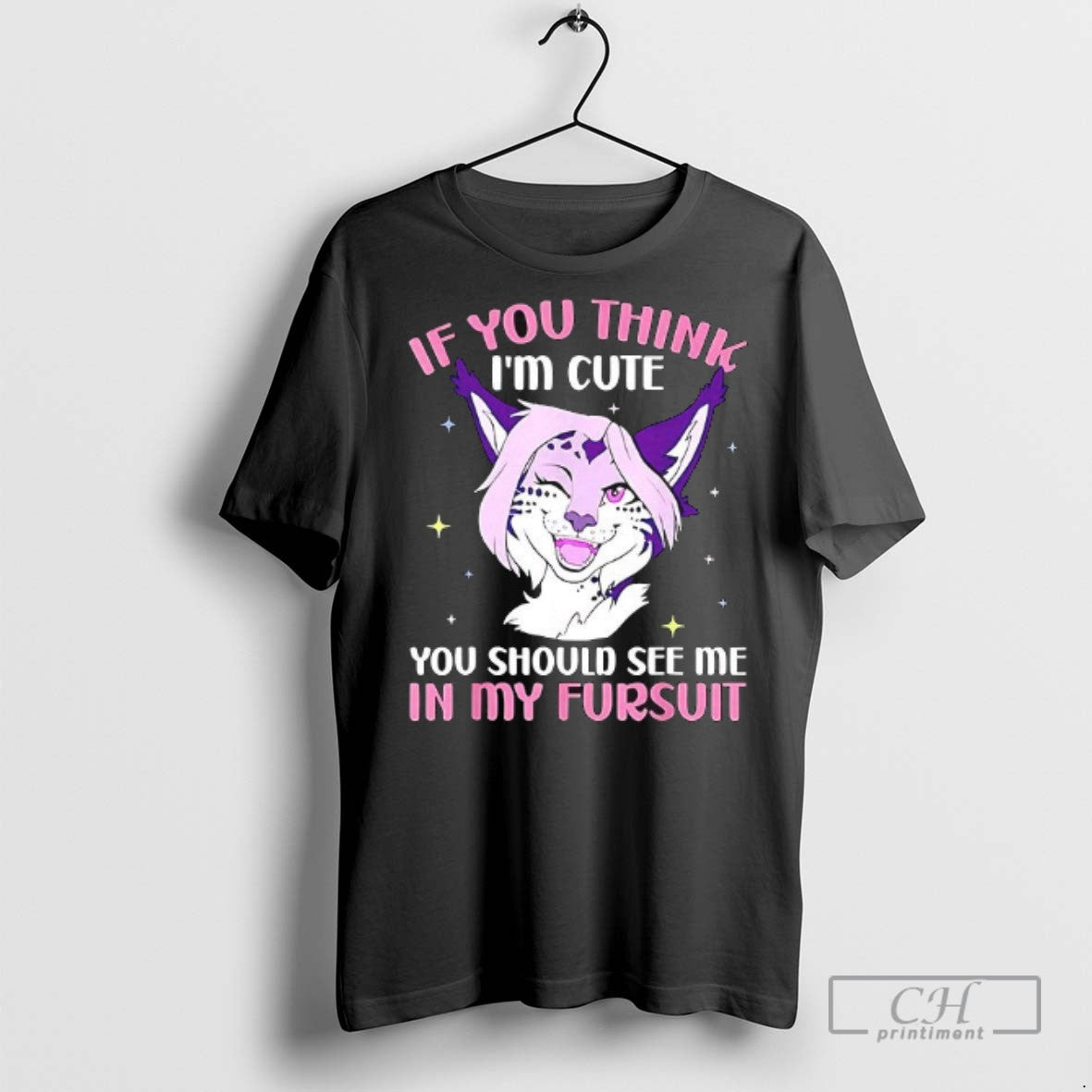 Furry If You Think Im Cute You Should See Me In My Fursuit T Shirts