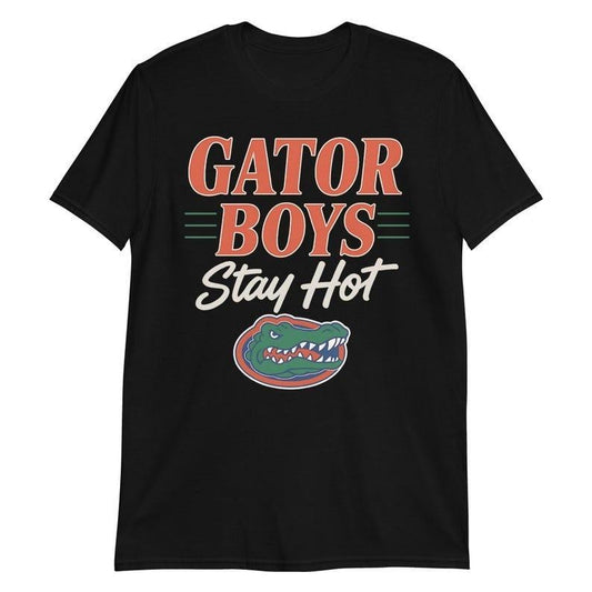Gator Boys Stay Hot Florida Fan Cool Gift Idea T Shirt, Florida Gators National Champions Shirt, College Men's Basketball...