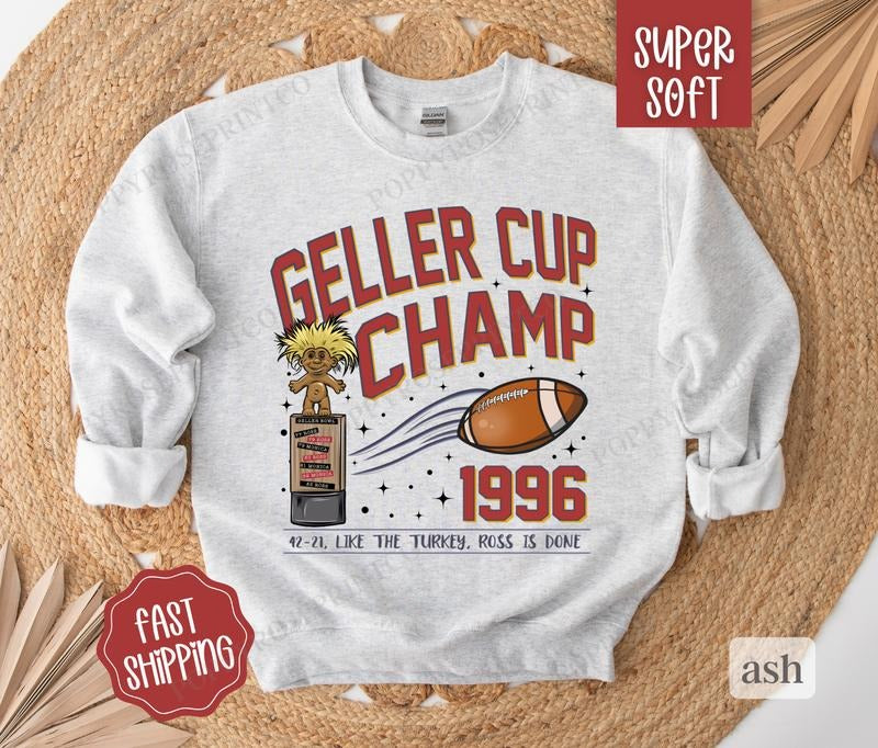 Geller Cup Thanksgiving Sweatshirt, Funny Holiday Sweater, Holiday Sweatshirt for Women T-Shirts, Hoodie | WearSparks.com