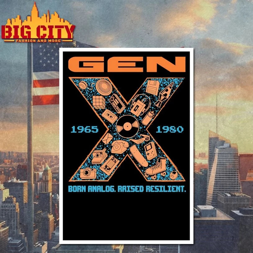 Gen X 1965 1980 Born Analog Raised Resilient shirt