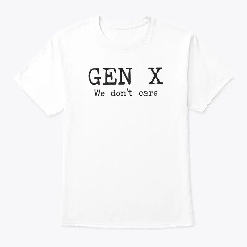 Gen X Roses Die But Sarcasm Lasts Forever T-Shirt  graphic shirt, shirt style, funny teeshirt, summer tshirts, cool...