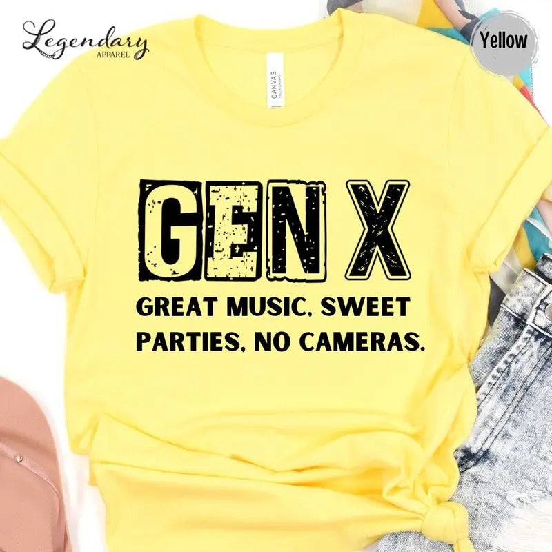 Gen X Shirt Nostalgic 80's Great Music Sweet Parties No Cameras Tee Shirt Generation X Funny Hose Water Tshirt Hoodie,...