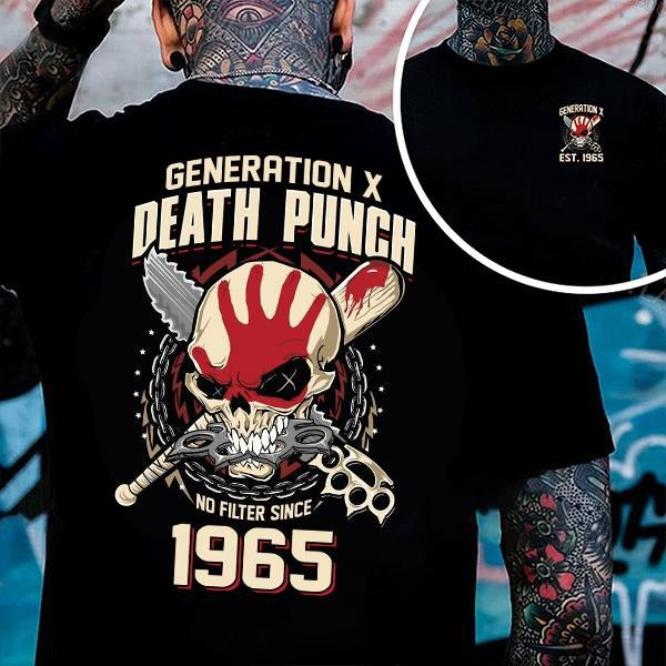 Generation X Death Punch T-shirt, Gen X FAFOT Shirt