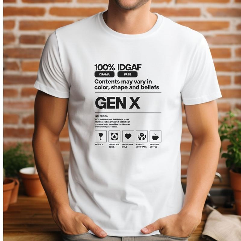 Generation X T-Shirt, gift for gen x, funny gen x shirt, generation x sense of humor t shirt, gen x tshirt Hoodie, Sweatshirt