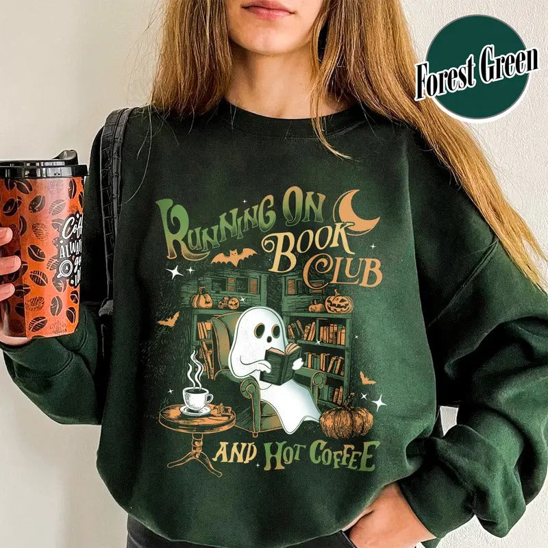 Ghost Book Sweatshirt, Book Club Halloween Shirt, Running on Book Club and Hot Coffee, Book Lovers, Halloween Gift for...
