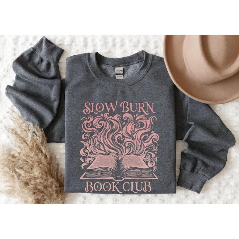 Gift for Book Lover sweatshirt Slow Burn Book Club shirt Book Lover Romance Reader sweater Enemies to Lovers shirt...