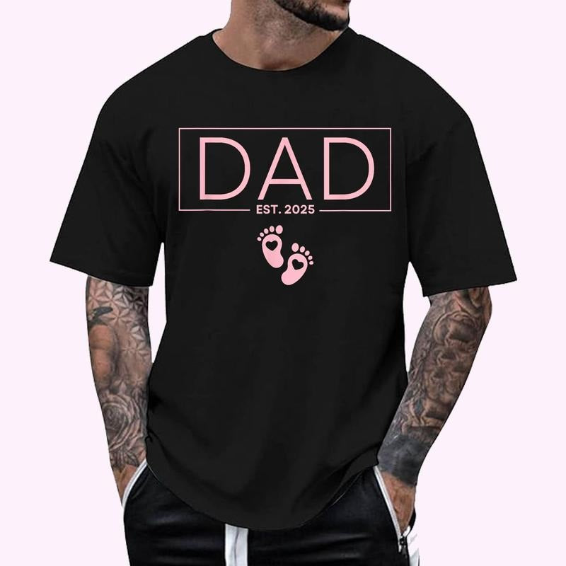 Girl Dad Est 2025 To Be Gifts First Time Girl Dad New Daddy T-Shirt | Unisex Cotton Tee, Top Menswear Hoodie, Sweatshirt
