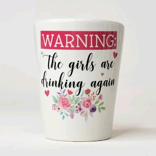 Girls Are Drinking Again Shot Glass T-Shirts, Hoodie, Sweatshirt | WearSparks.com