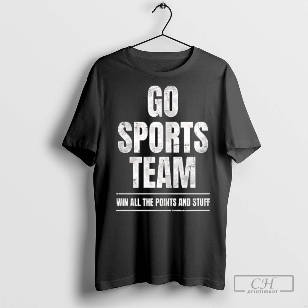 Go Sports Team Win All The Points And Stuff T Shirts