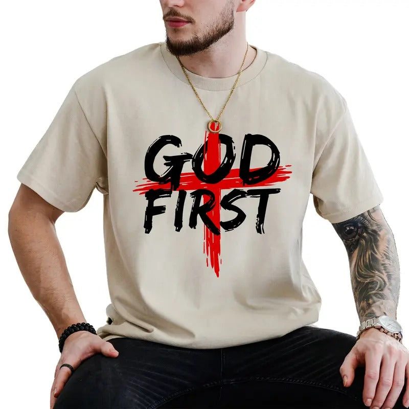 God First Graphic Tee, Bible Verse Men Shirt, Religious Unhinged Tee, Faith Men T-shirt, Christmas Gifts For Christian...