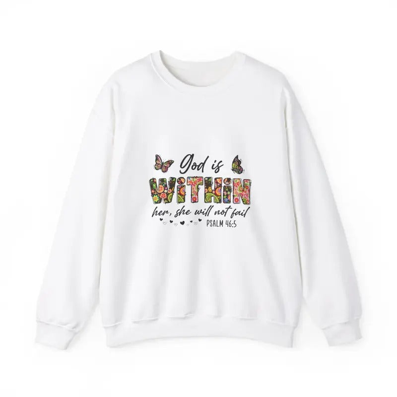 God Is Within Her She Will Not Fail. Give Her A Gift She Will Wear With Pride. Unisex Heavy  Crewneck Sweatshirt...