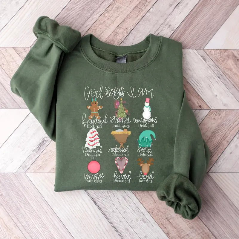 God Says I Am Christmas Sweatshirt, Christian Christmas Shirt, Christian Bible Shirt, Jesus Christmas Sweater, Religious...