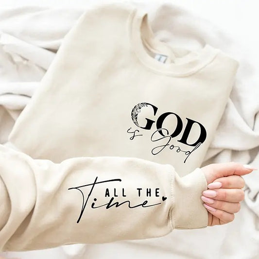 God is Good All The Time Sweatshirt, Christian Sweater, Church Hoodie, Religious Sweater, Christian Women Crewneck, Jesus...