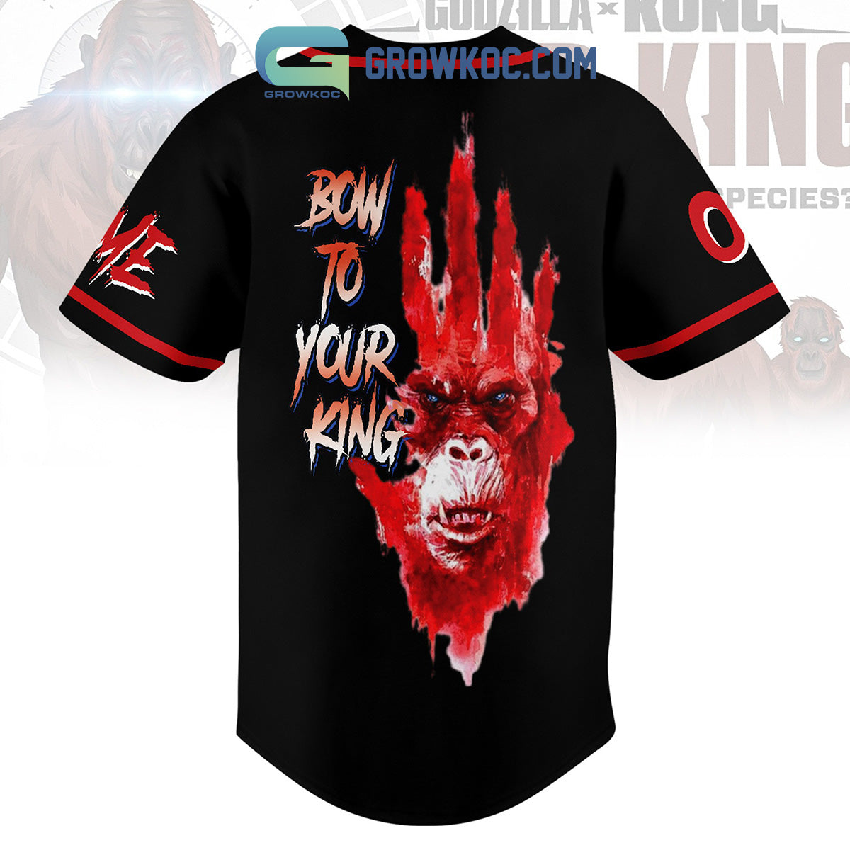 Godzilla Kong The New Empire Scar King Born To Your King Personalized Baseball Jersey