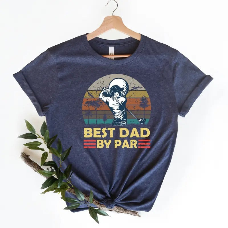 Golf Dad Shirt Best Dad By Par Vintage Sunset Shirt Humor Father's Day Shirt Gift Father Gift Idea For Cool Golfer New...