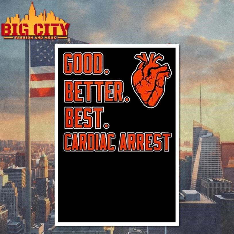 Good Better Best Shirt