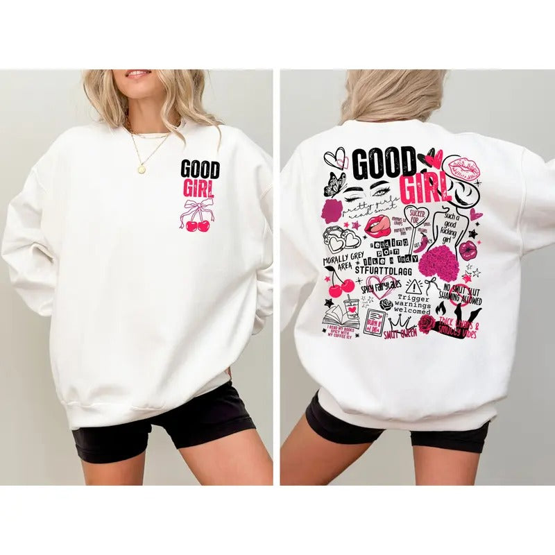Good Girl 2-Sided Sweatshirt, T-shirt, Hoodie, Spicy Reader Gift Dark Romance Shirt Smut Reader Shirt Spicy Book Lover...