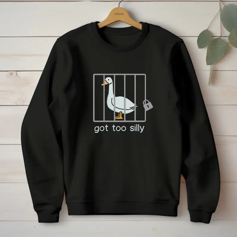 Got Too Silly Shirt, Silly Goose Shirt, Got too silly T-Shirt, Funny Goose Shirt, Silly Goose On the Loose, Gift For Him,...