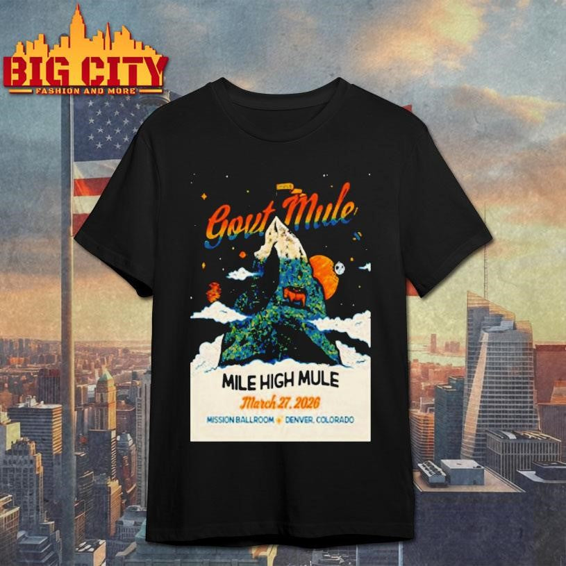 Govt Mule Event Denver Co On Mar 27 2026 Shirt