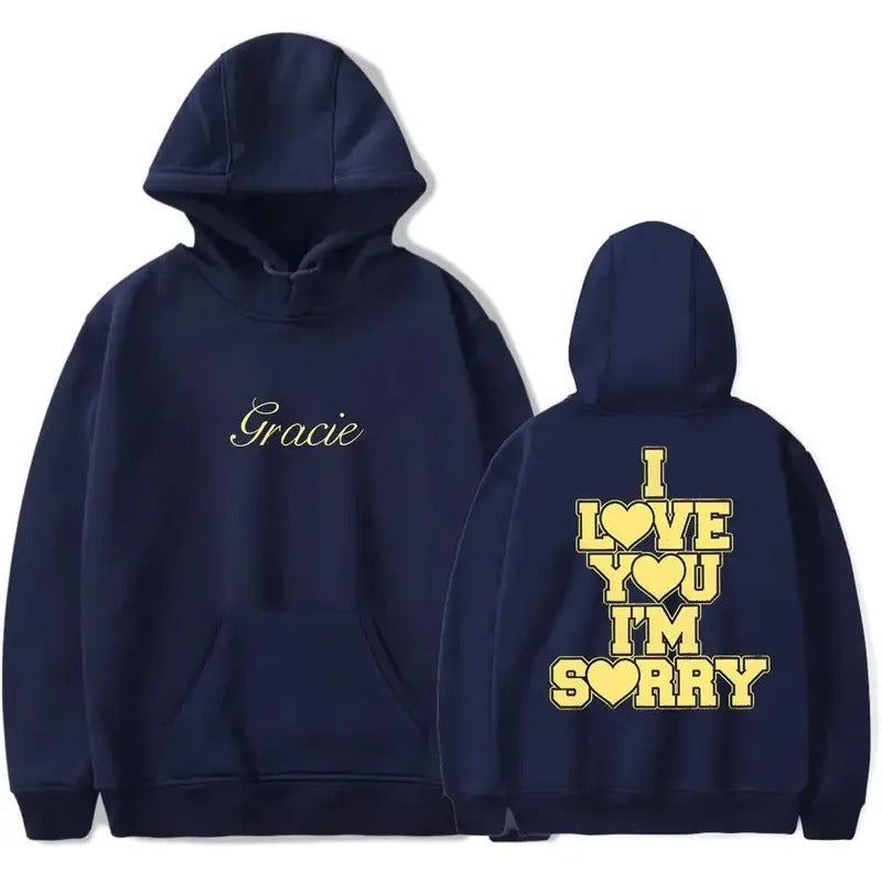 Gracie Abrams I Love You I'm Sorry Hoodie, Hip Hop Hoodie Hoody Sweatshirts, y2k shirt | WearSparks.com