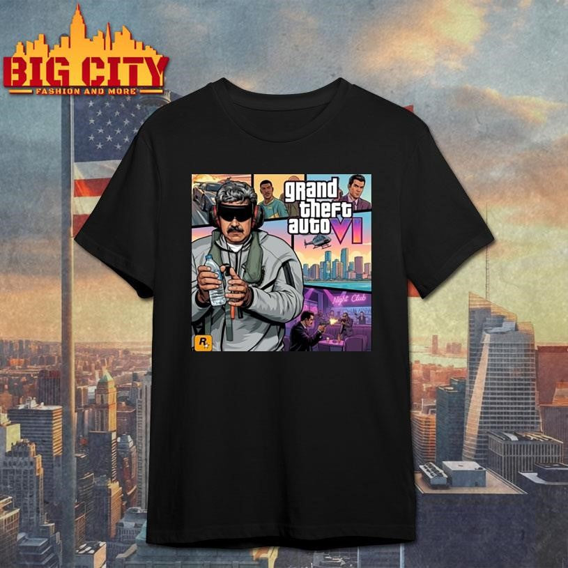 Grand Theft Auto Vi Gta 6 Nicolas Maduro Captured Shirt
