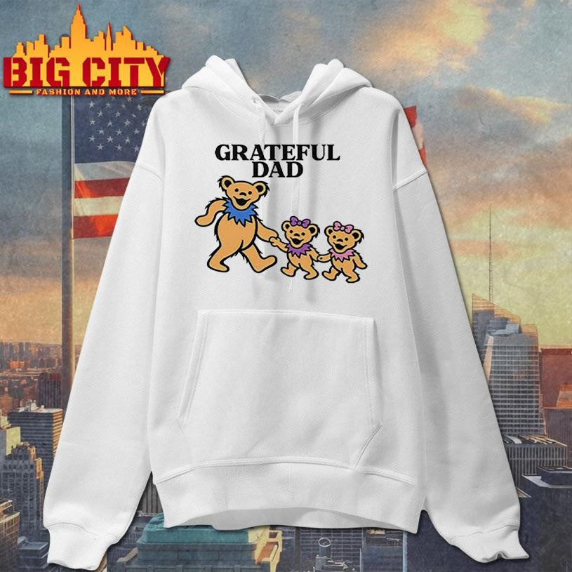 Grateful Dad Bears Grateful Dead shirt